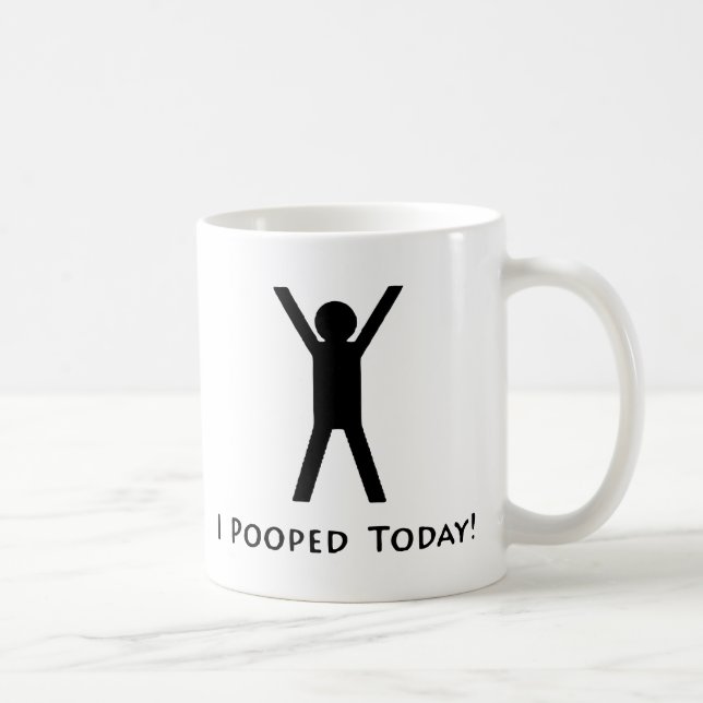 I Pooped Today Coffee Mug (Right)