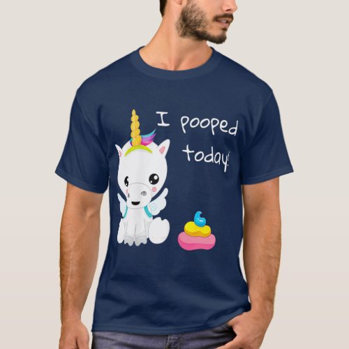 I pooped today cute white unicorn T_Shirt
