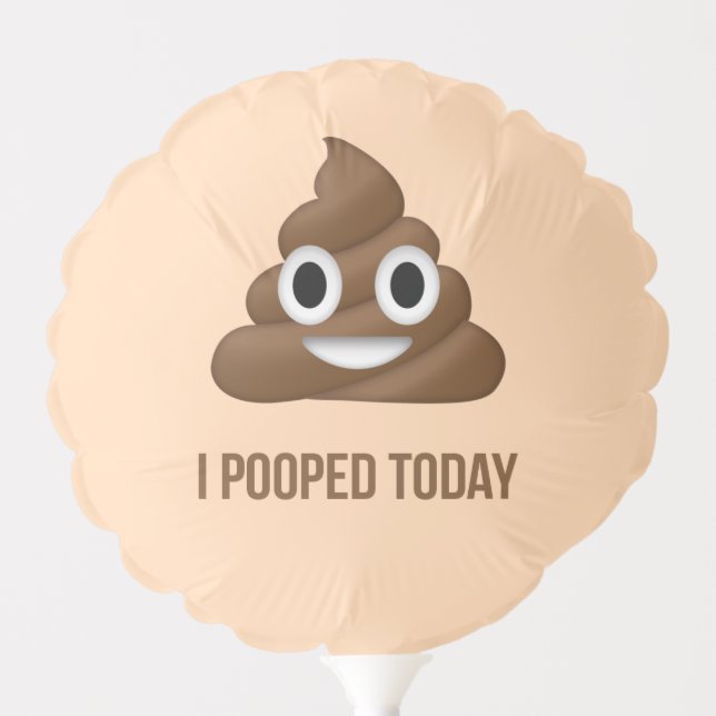 I Pooped Today Funny Emoticon Balloon (Front)