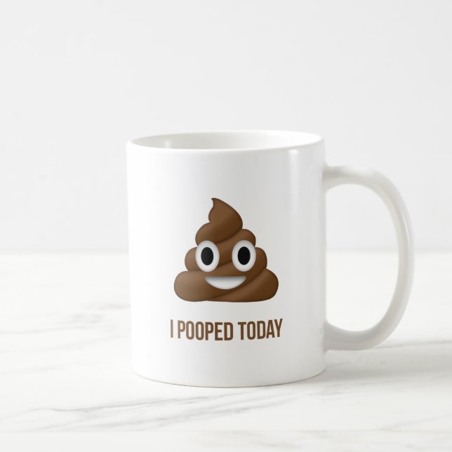 I Pooped Today Funny Emoticon Double Sided Coffee Mug (Right)