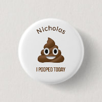 I Pooped Today Funny Emoticon with Name