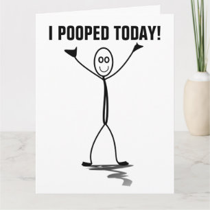I POOPED TODAY! FUNNY OVERSIZED BIRTHDAY greeting Card