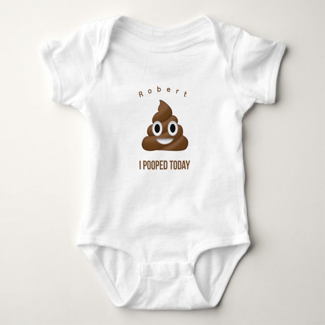 I Pooped Today Funny Poo Emoji Personalized Baby Bodysuit (Front)