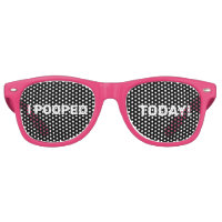 I POOPED TODAY! OVER THE HILL FUNNY SUNGLASSES