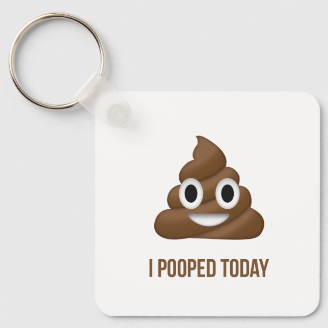 I Pooped Today Personalized Poo Emoji  Keychain (Front)