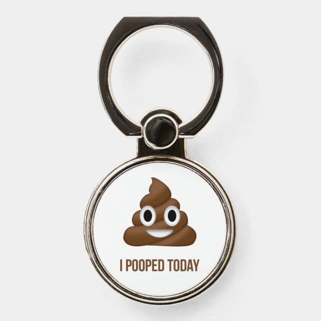 I Pooped Today Poo Emoji   Phone Ring Stand (Front)