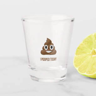 I Pooped Today Poo Emoji Shot Glass