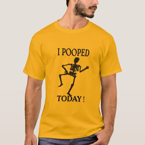 i pooped today poop fart joke funny design hipster T_Shirt