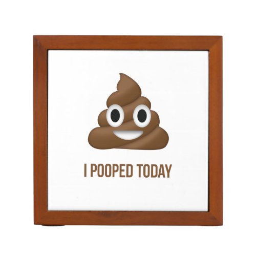 I Pooped Today Smiling Emoji Desk Organizer