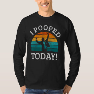 I Pooped Today This Guy Pooped Today T-Shirt