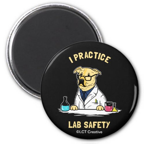 I Practice Lab Safety Magnet