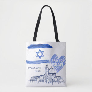 I pray for Israel I stand with Israel. World Peace Tote Bag