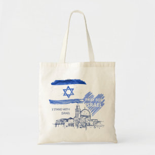 I pray for Israel I stand with Israel. World Peace Tote Bag