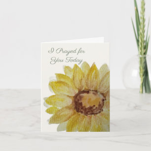 I Prayed for You Today Sunflower Prayer Card