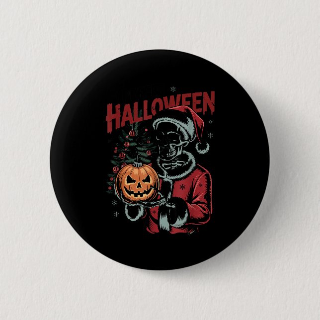I Prefer Halloween Christmas Creepy Cute Skeleton  Button (Front)