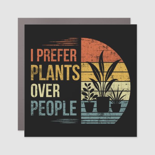 I Prefer Plants Over People Retro Plant Lover Car Magnet