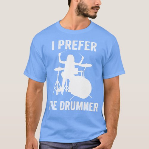 I prefer the Drummer Concert 1 T_Shirt