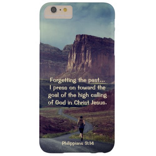 I press on toward the goal Philippians 314 Bible Barely There iPhone 6 Plus Case