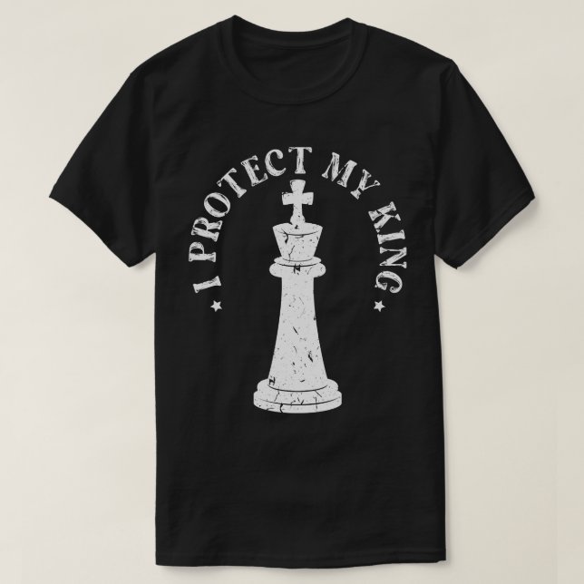 I Protect My King Chess Couple T-Shirt (Design Front)