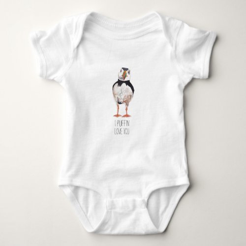 I Puffin Love You Puffin Message Baby Bodysuit