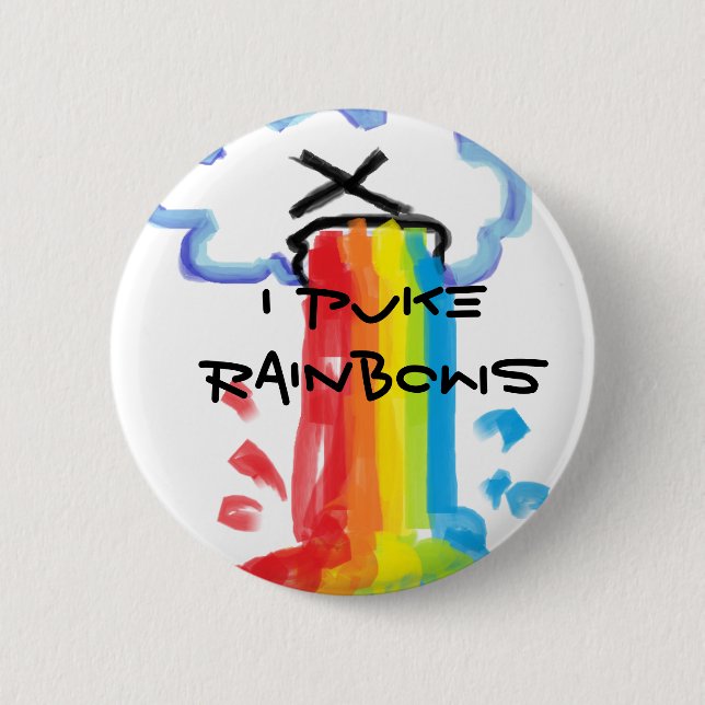 I Puke Rainbows Pin (Front)