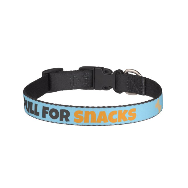I Pull for Snacks Funny Dog Pet Collar (Front)