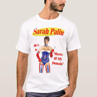 I Pulled For Palin - Master Of My Domain T-Shirt