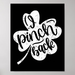 I Punch Ck Funny St Patrick's Day I Pinch Ck 2 Poster
