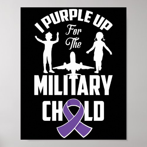 I Purple Up For The Military Children Month 2022 Poster