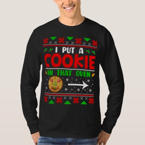 I Put A Cookie In That Oven Xmas Sweater Baby Anno