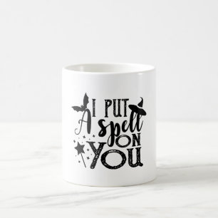 I Put A Spell On You Funny Halloween Witch Coffee Mug