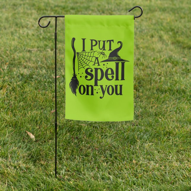 "I Put A Spell On You" Garden Flag (In SItu)