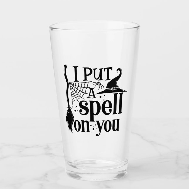 "I Put A Spell On You" Glass (Front)