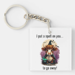 I Put A Spell On You Grumpy Highland Cow Witch Keychain