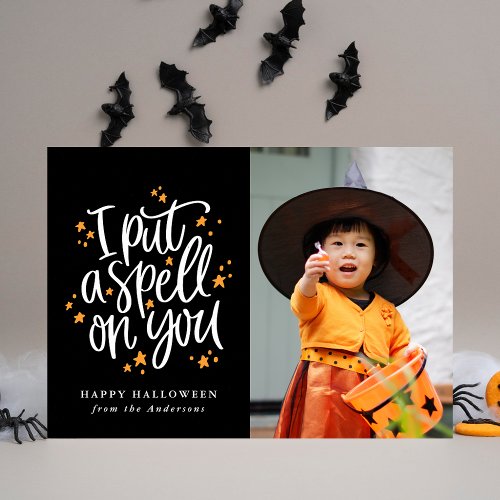 I Put A Spell On You  Halloween Photo Card