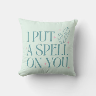 I Put a Spell on You Light Green Halloween Throw Pillow