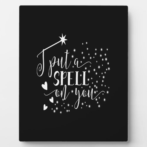 i put a spell on you plaque