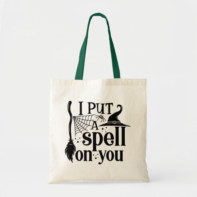 "I Put A Spell On You" Tote Bag (Front)