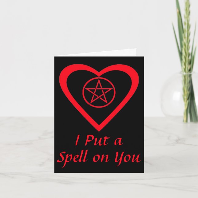 I Put a Spell on You Valentines Day Greetings Card (Front)