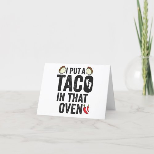 I Put a Taco in that Oven Pregnancy Cinco De Mayo Thank You Card