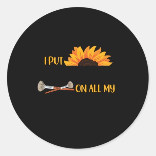I Put Concealer On All My Problems Beautician Aest Classic Round Sticker