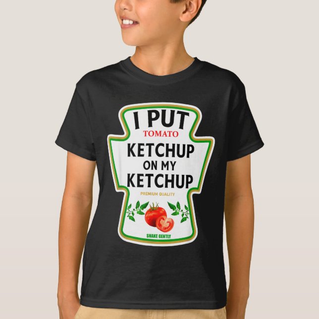 I Put Ketchup On My Ketchup 2025 Costume Mustard C T-Shirt (Front)