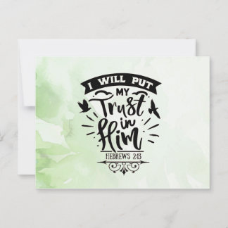 I put my Trust in Him Postcard