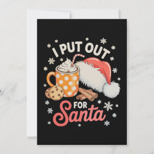 I Put Out For Santa Cookies Hot Cocoa Christmas Invitation