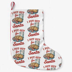 I Put Out For Santa Funny Christmas Milk Cookies Small Christmas Stocking