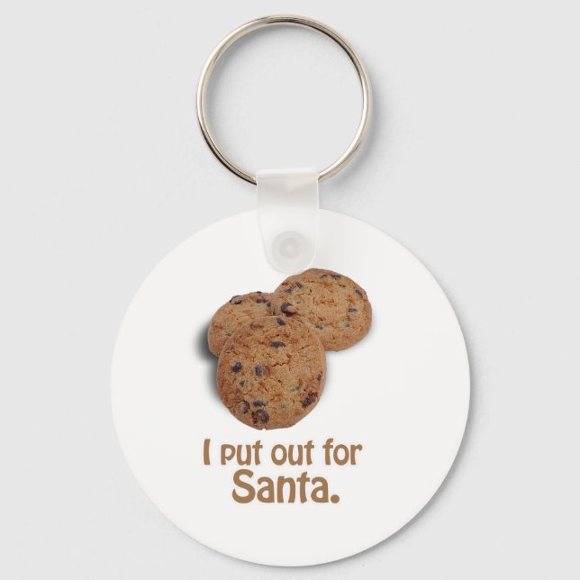 I put out for Santa -.png Keychain (Front)