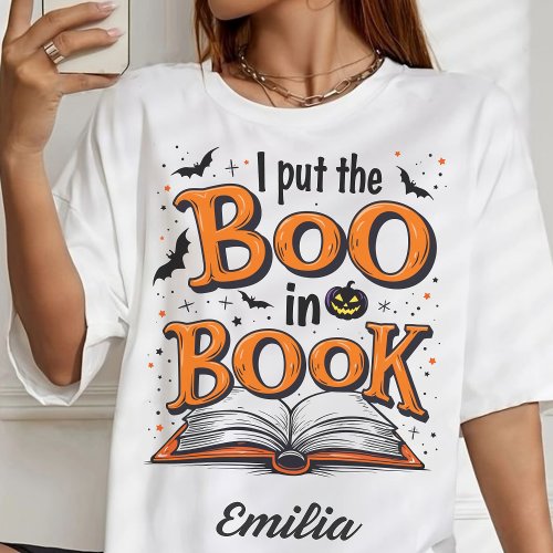 I Put The Boo in Book Halloween T_shirt for Writer