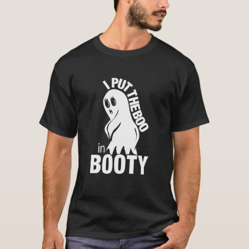 I Put The Boo In Booty Funny Auntie Halloween Co T_Shirt