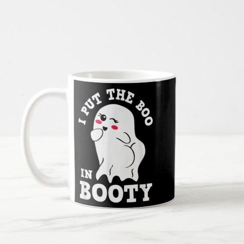 I Put The Boo In Booty Funny Girls Halloween Costu Coffee Mug