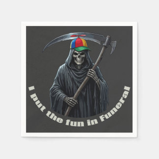I Put the Fun in Funeral Napkins